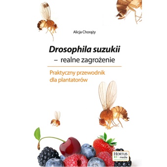 PRAKTYCZNY PRZEWODNIK DLA PLANTATORÓW DROSOPHILA SUZUKI