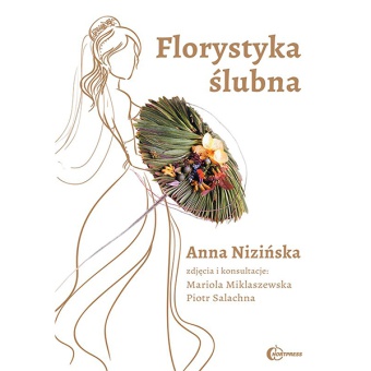 FLORYSTYKA ŚLUBNA